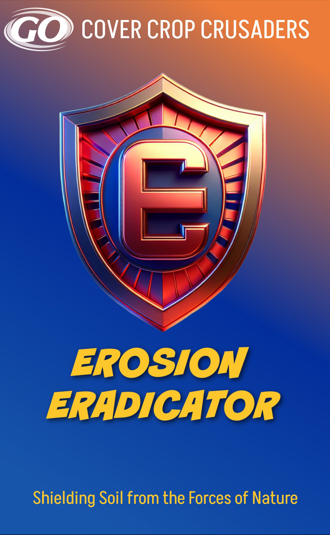 Erosion Eradicator Poster